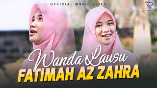 Wanda Lausu - Fatimah Az Zahra (Official Music Video)