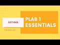 PLAB Essentials : Management of Asthma