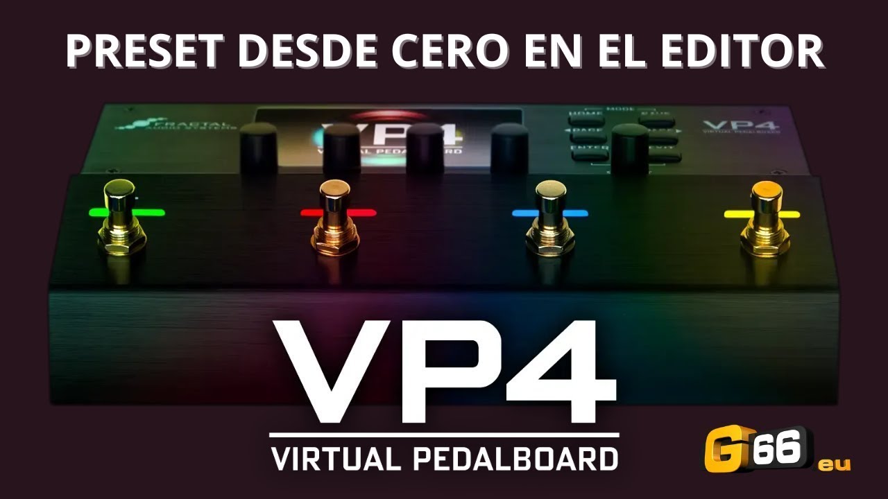 VP4 - Crear un preset desde cero con VP4 Edit