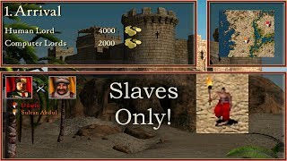 1. The Arrival - Slaves Only! - Stronghold Crusader