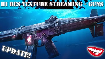 On Demand Texture Streaming Full Comparison Loadout - Update