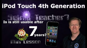 iPod Touch 4th Gen in 2017 - is it usable today? Mini Lesson