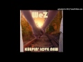 Wez - Keepin' Love New
