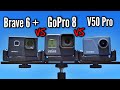 Akaso Brave 6 Plus VS Akaso V50 Pro VS GoPro 8 - Action Camera Comparison