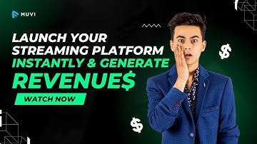 Launch your streaming platform instantly and generate revenue with Muvi