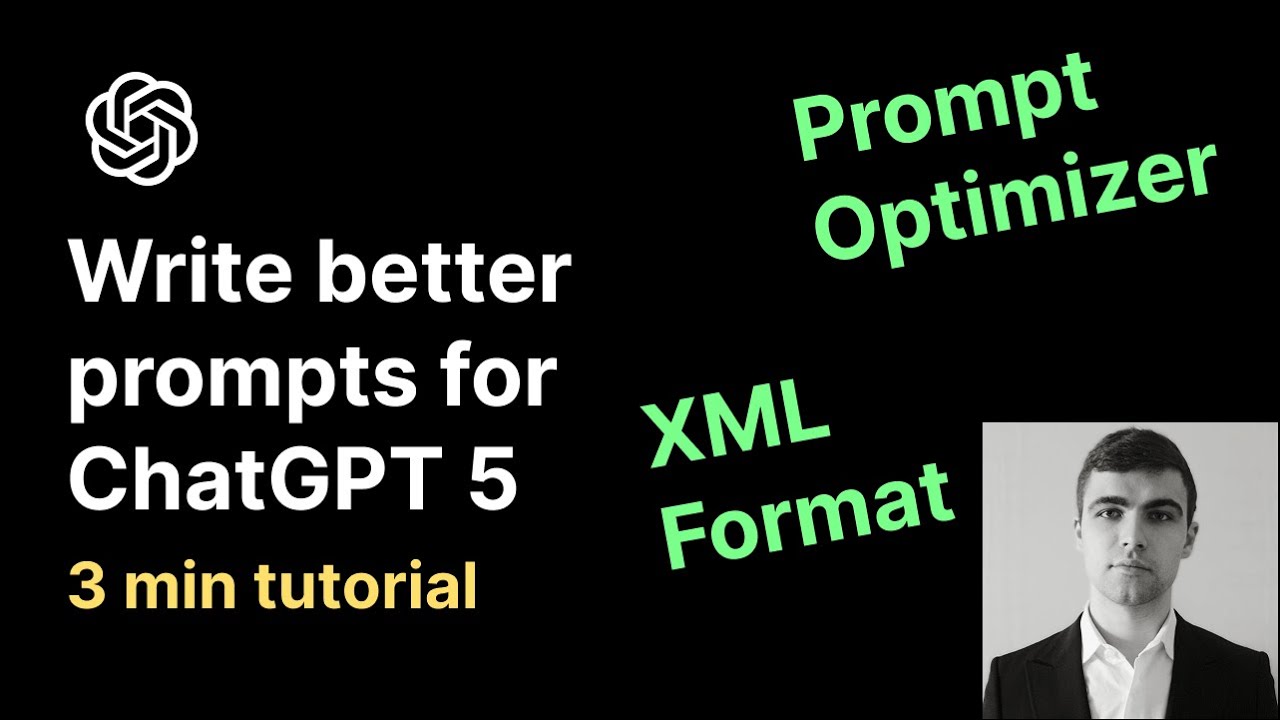 How to write better prompts for ChatGPT 5 - YouTube