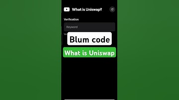 What is Uniswap | Blum Verify Code | Blum today Video Code | Blum Code #blumverifycode