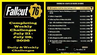 Completing Weekly Challenges From July 21 To July 28, 2026 - Fallout 76 Weekly Challenges Guide
