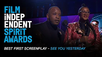 SEE YOU YESTERDAY wins BEST FIRST SCREENPLAY at the 35th Film Independent Spirit Awards