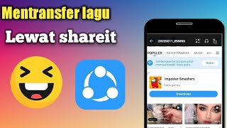 Cara Transfer Lagu Lewat Shareit