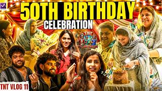 50th Birthday Celebration Vlog ❤️🎂✨Nikki & Gang😂TNT Vlog - 11| Media Masons
