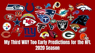 My Third WAY Too Early 2020 NFL Season Predictions