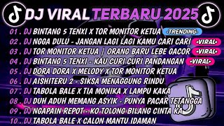 Download Lagu DJ TIKTOK TERBARU 2025🎵DJ BINTANG 5 TENXI X TOR MONITOR KETUA🎵DJ NGGA DULU - JANGAN LAGI KAMU CARI  MP3