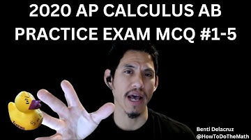 2020 AP Calculus AB Praktijkexamen MCQ #1-5