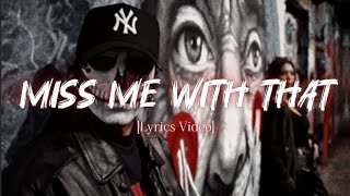 Miss me with that @Talwiinder [Lyrics video]