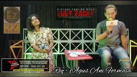 SELINGKUH BAE cover // EDDY ZACKY // REQ AGUS ANI FORMOSA