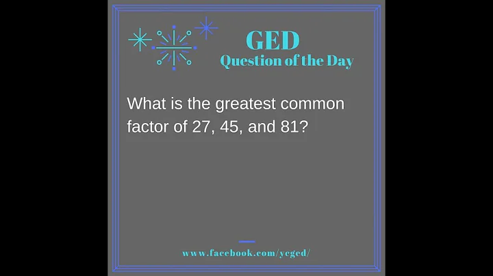 GED QOD: GCF Cheat Method Example 3