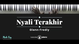 Nyali Terakhir - Glenn Fredly (KARAOKE PIANO - MALE KEY)
