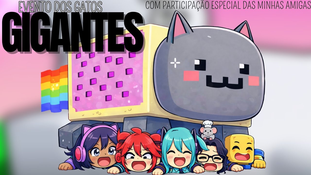 2 EVENTOS DE GATOS GIGANTES/ Atualização do quarto andar (participação especial) VIDEO COMPLETO 