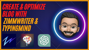 How to Create a Blog Using GPT-4, ZimmWriter & TypingMind PLUS FREE Tools!