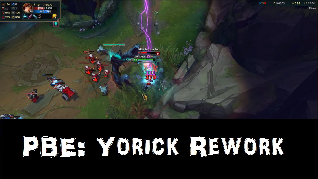 [PBE] Yorick rework 8-23-2016
