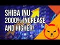 Shiba inu 2000 increase and higher