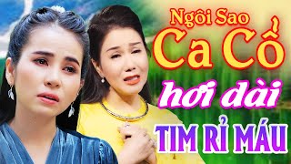 Tim Rỉ Máu CA CỔ HƠI DÀI 1000 CHỮ - Phương Cẩm Ngọc, Cẩm Như Ca Cổ Hơi Dài⭐Ngôi Sao Ca Cổ Hơi Dài