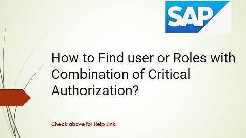 How to Find user or Roles with Combination of Critical Authorization?