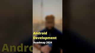 Android App Development Roadmap🚀🚀🚀 #android #appdevelopment #coding #shorts #viral Profile