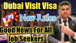 Dubai Visit Visa New Update | UAE Visit Visa New Rules