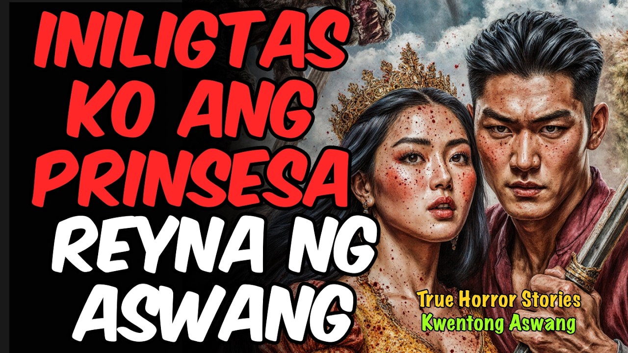 INILIGTAS KO ANG PRINSESA REYNA NG ASWANG REVEALED ANG TUNAY NA SEKRETO