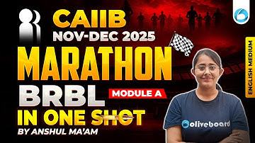 CAIIB BRBL Module A Marathon 2025 | CAIIB Nov Dec 2025 | CAIIB BRBL Marathon | CAIIB BRBL English