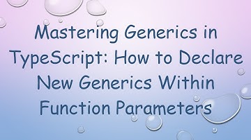 Mastering Generics in TypeScript: How to Declare New Generics Within Function Parameters