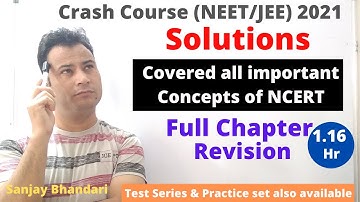 Crash Course NEET/JEE 2021 | Solutions | Full Chapter Revision | Important Concepts of NCERT