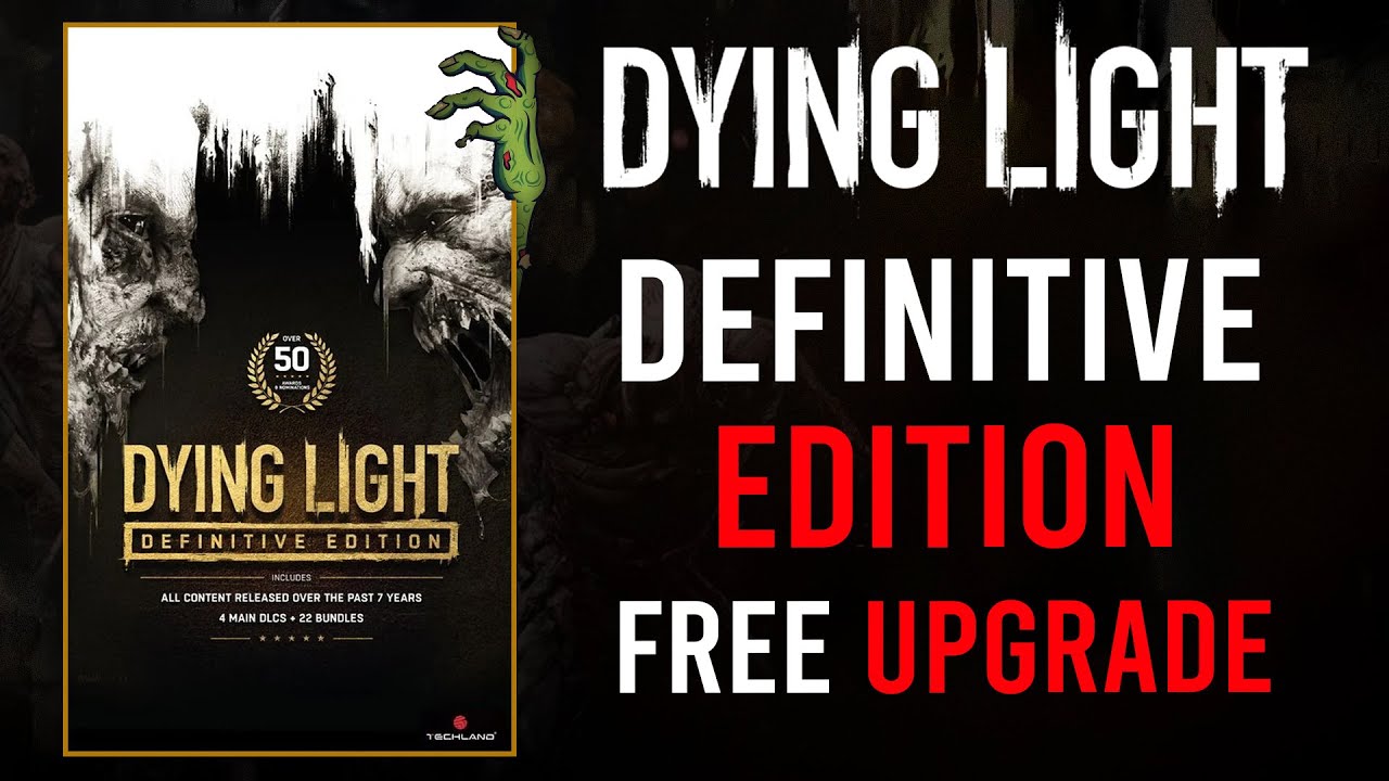 Dying Light: Definitive Edition Announced, Switch Version Coming Later