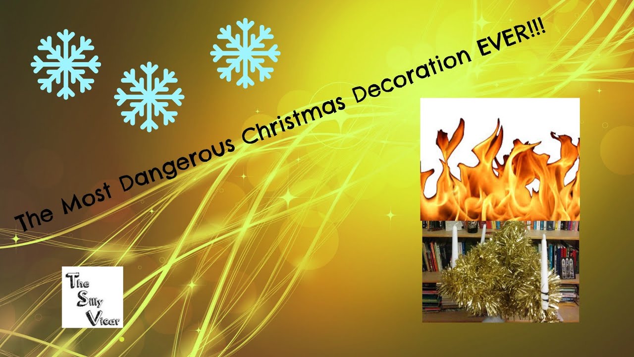 The Most Dangerous Christmas Decoration EVER!!! YouTube