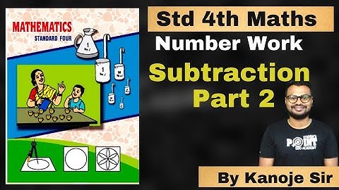 Subtraction With Borrowing   Part 2 , Class 4 Math, Student point academy, Maharashtra Board
