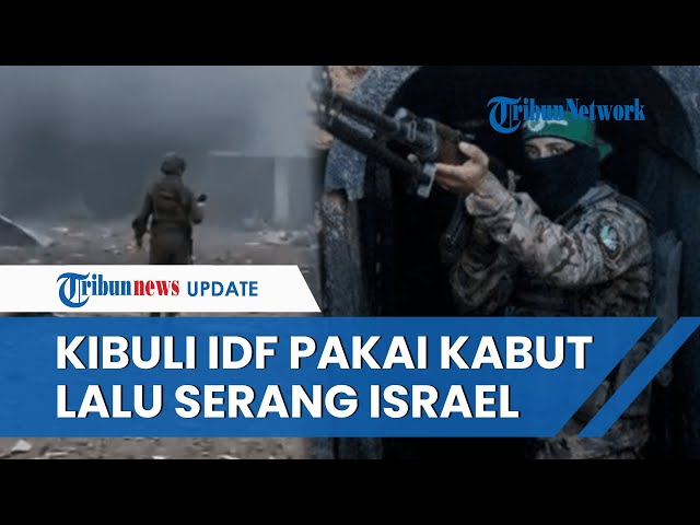 Cara Cerdik Brigade Al-Qassam Menyusup ke Israel, Pakai Penutup Kabut Kibuli IDF lalu Tembaki Zionis class=