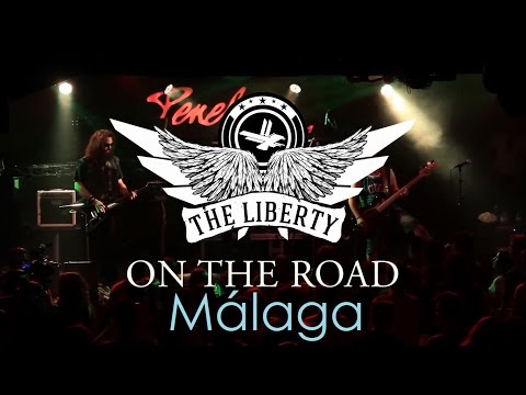 The liberty Comes tour: MÁLAGA.