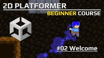 #02 welcome | Build a 2D platformer with Visual Scripting in Unity 2021 (Preview)