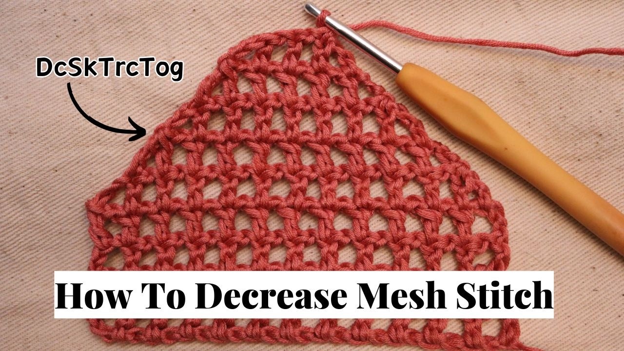 How To Decrease Mesh Stitch
