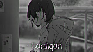 Taylor Swift - Cardigan [ Alekisok ] [ TikTok Version ] [ Slowed ]