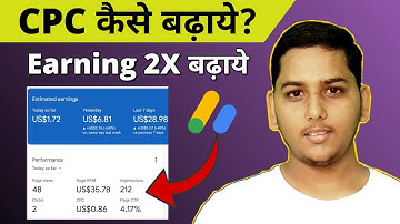 7 Tips to Increase Google AdSense CPC (100% Working) – How to Increase AdSense Earning?