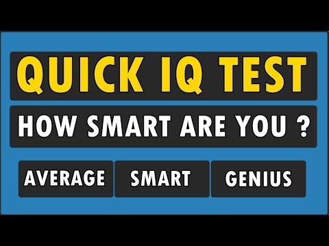 Video: How To Test Your Intelligence