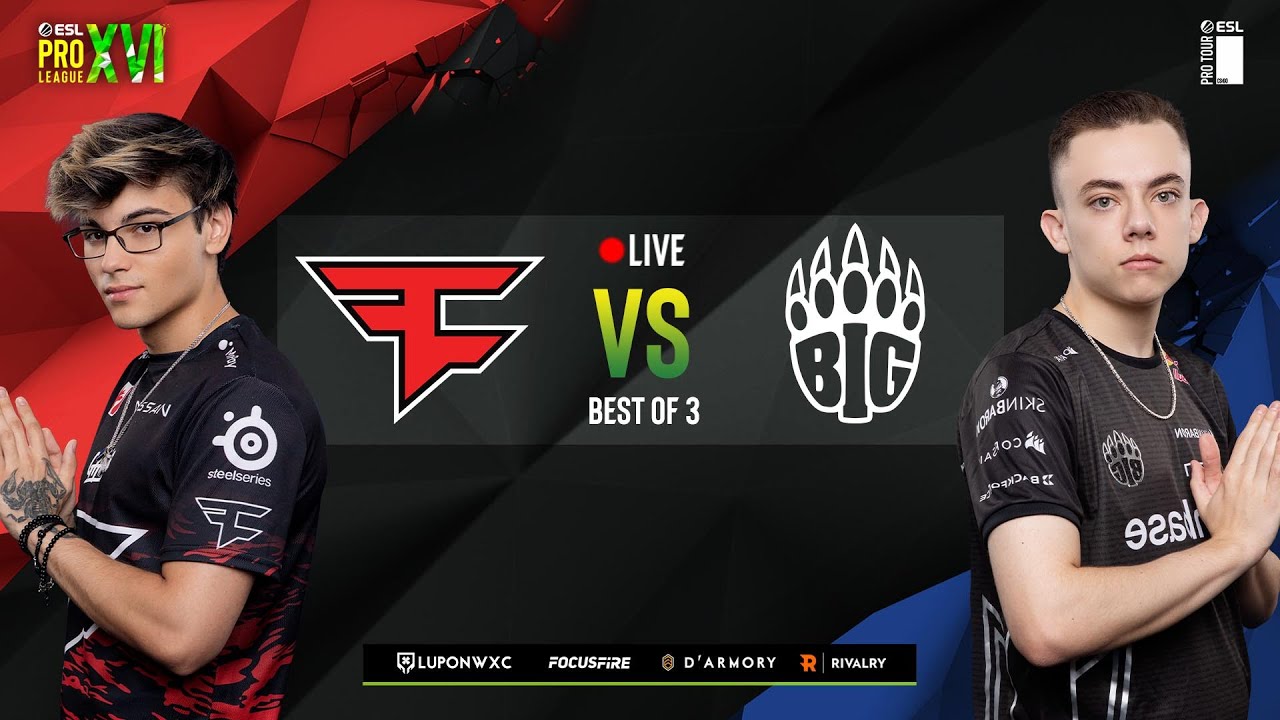 LIVE FaZe Clan vs BIG ESL Pro League S16 Group B DAY 5 ENG/FIL