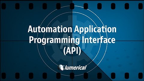 Automation Application Programming Interface (API) - Webinar Preview