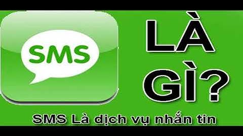 Sms là viết tắt của từ gì năm 2024