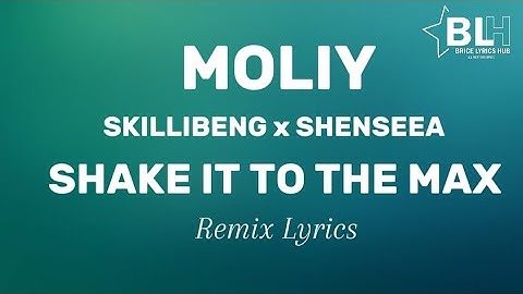 Thumbnail of Shake It To The Max (Remix) Lyrics - Moliy ft Skillibeng, Shenseea and Silent Addy