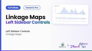 Full Linkage Maps · Left Sidebar Controls | DataViz Pro Tutorial Update