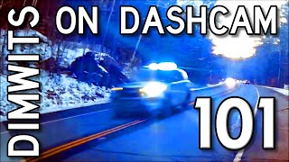 Dimwits On Dashcam - Vol 101